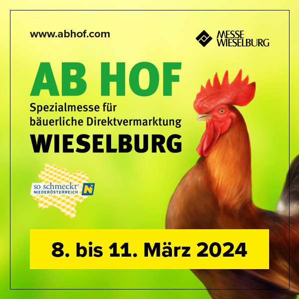 Messe Wieselburg " AB HOF " 08. - 11. März ´24